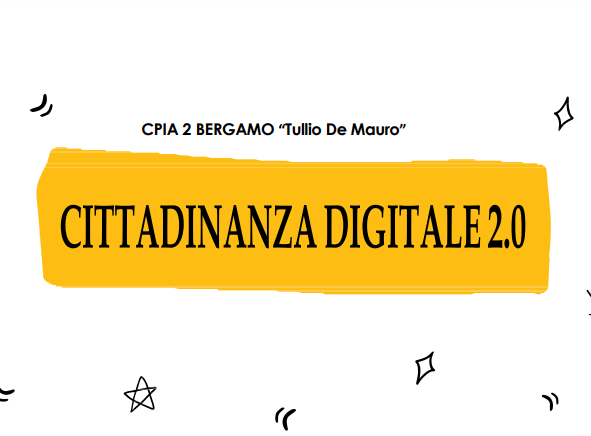 Bergamo 2: Percorsi di Cittadinanza Digitale 2.0